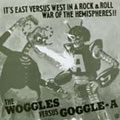 THE WOGGLES VS GOGGLE-A